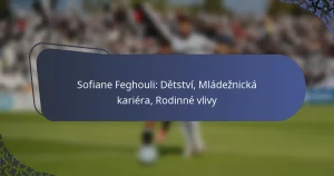 Sofiane Feghouli: Dětství, Mládežnická kariéra, Rodinné vlivy